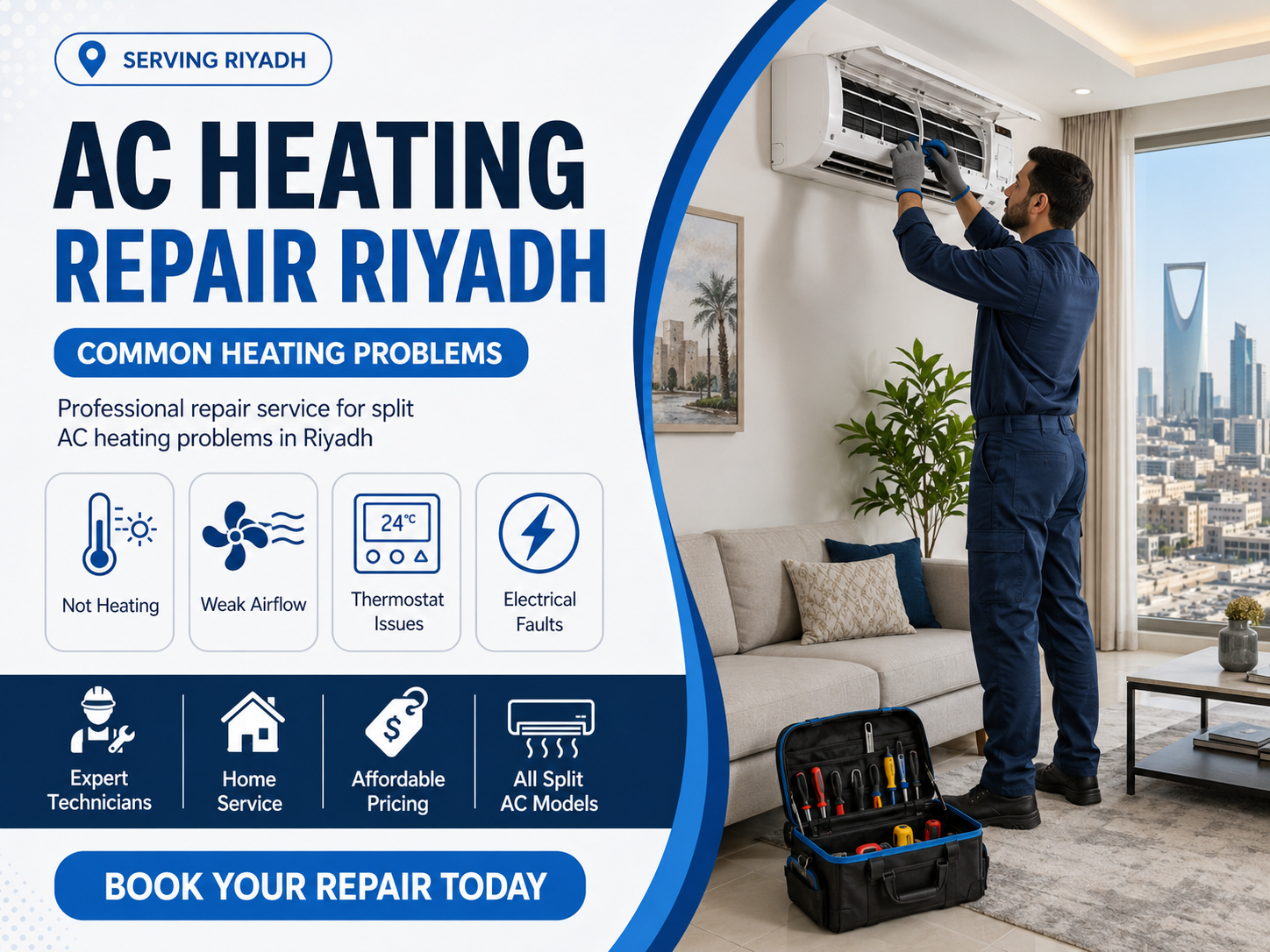 Heating Repair near Riyadh: technician repairing the heating function of a split air conditioner in a Riyadh home, with common problems including not heating, weak airflow, thermostat issues, and electrical faults.